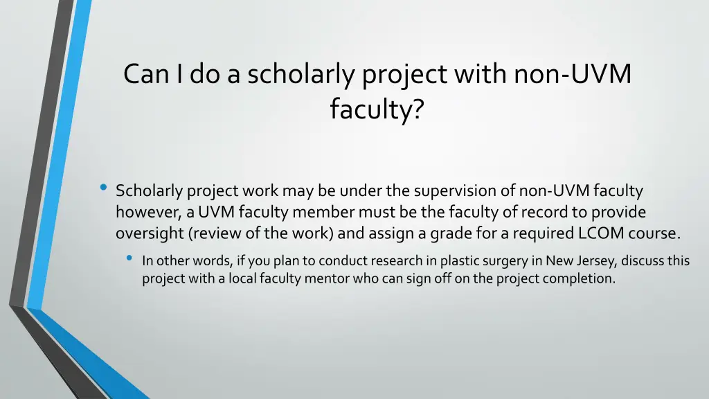 can i do a scholarly project with non uvm faculty