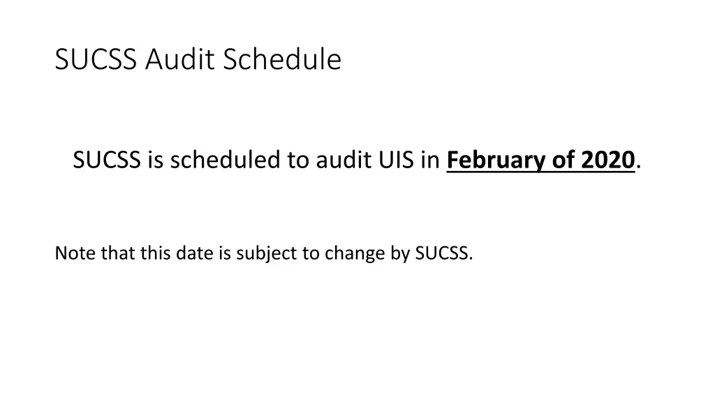 sucss audit schedule