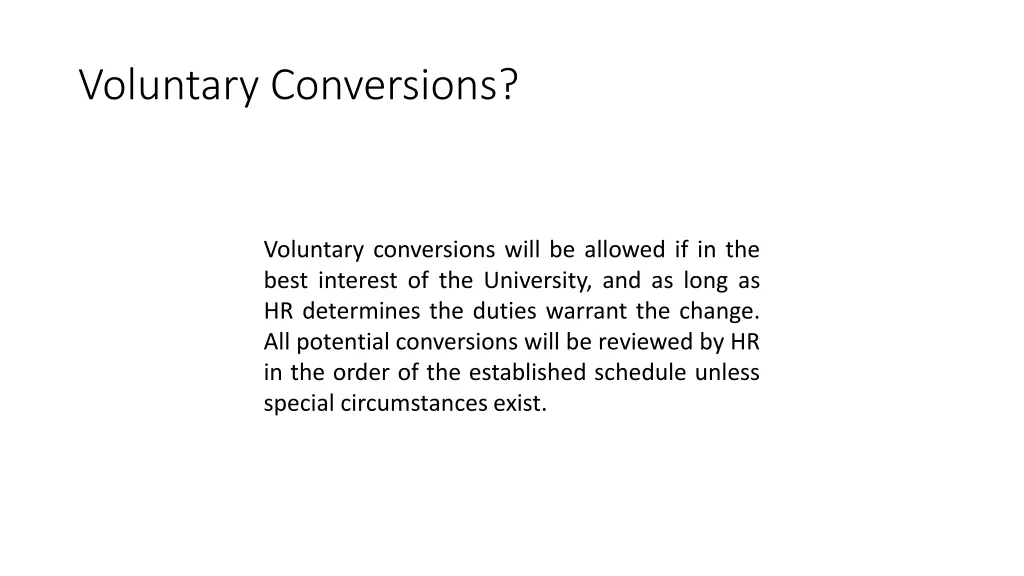 voluntary conversions