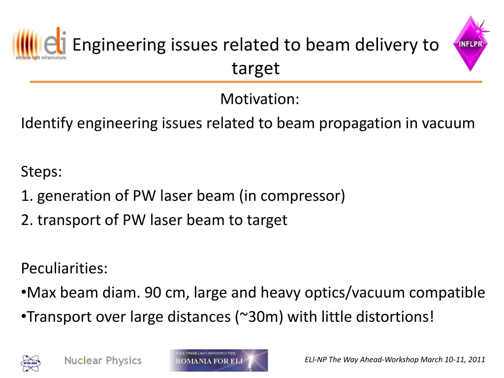 engineering issues related to beam delivery