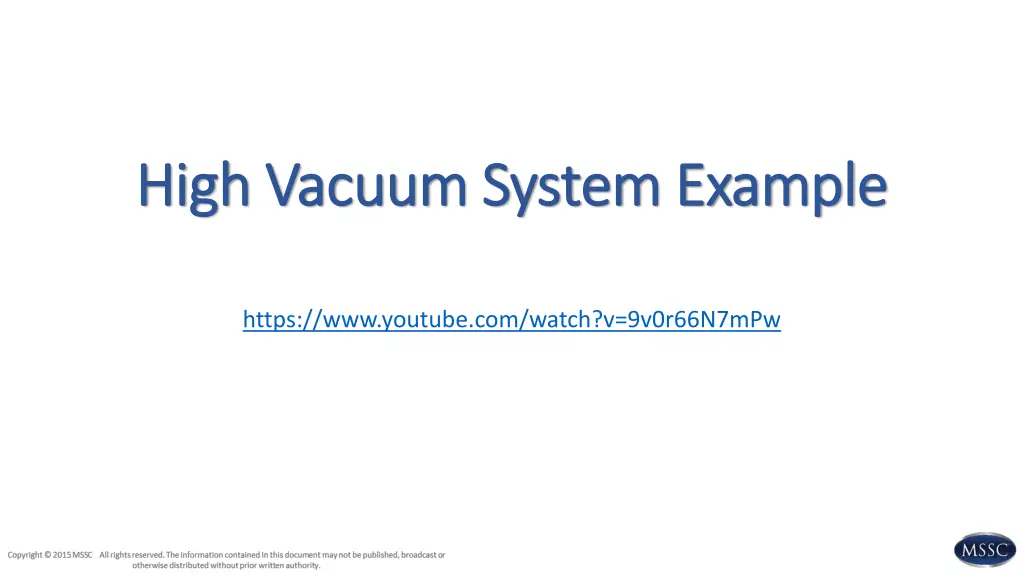 high vacuum system example high vacuum system