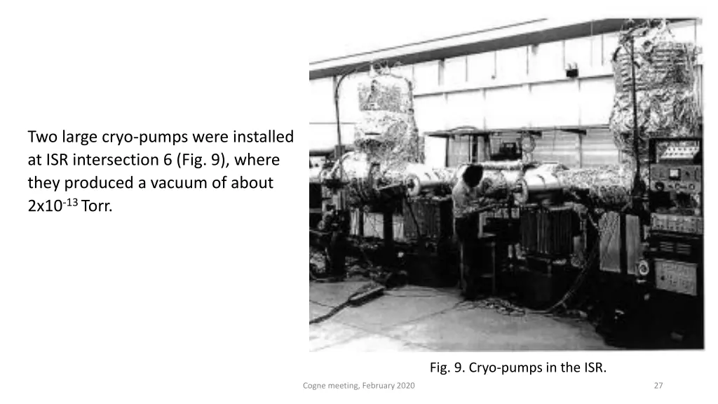 two large cryo pumps were installed