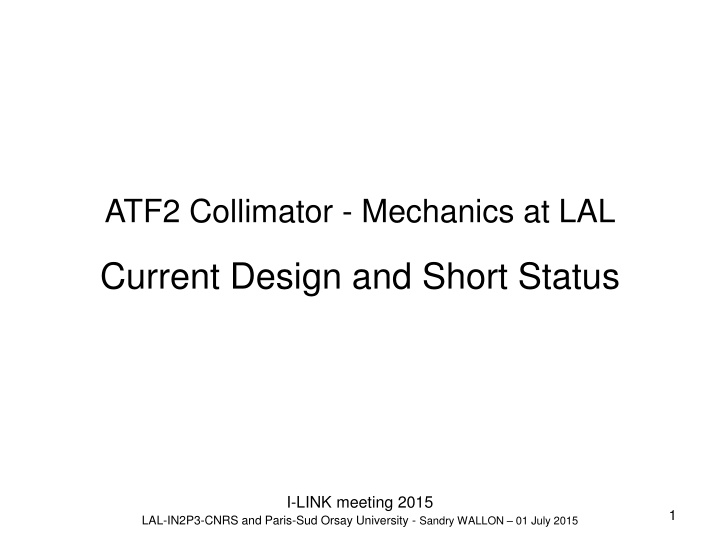 atf2 collimator mechanics at lal