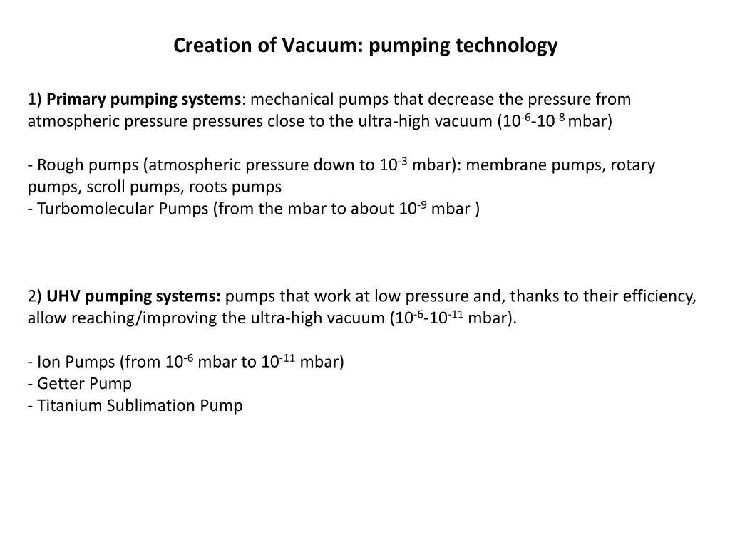 creation of vacuum pumping technology