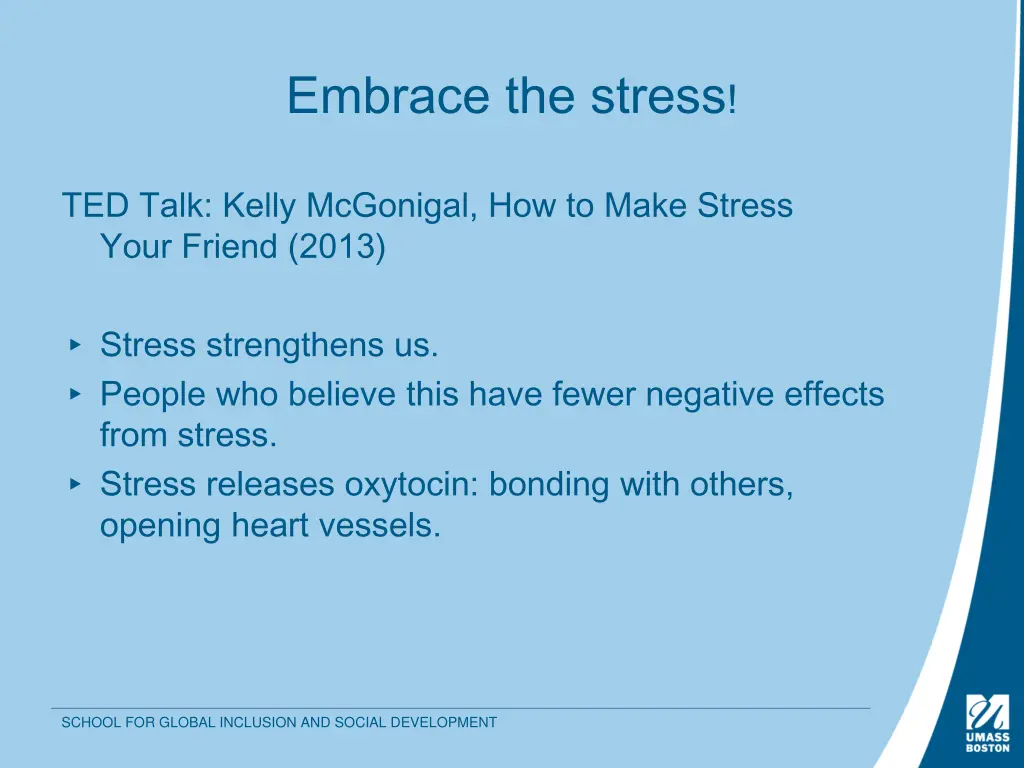 embrace the stress