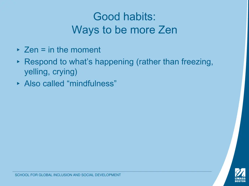 good habits ways to be more zen