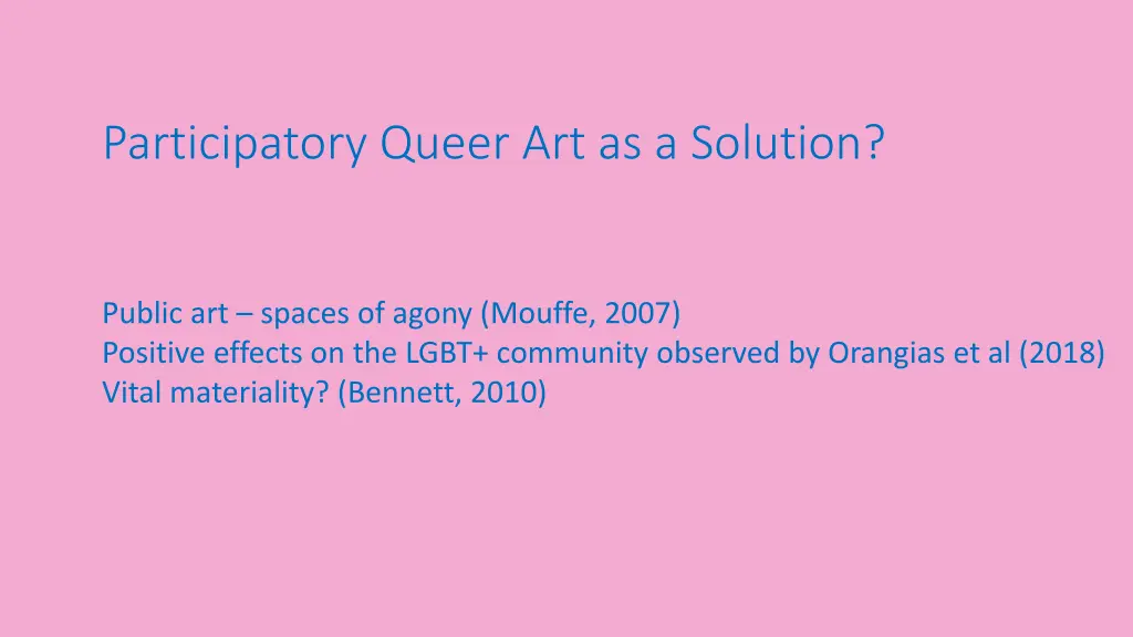 participatory queer art as a solution