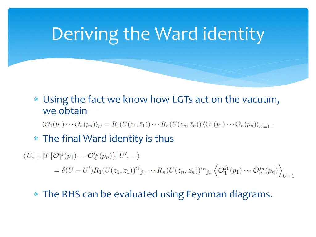 deriving the ward identity 1