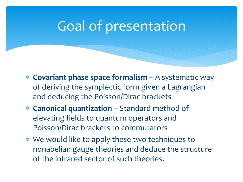 goal of presentation