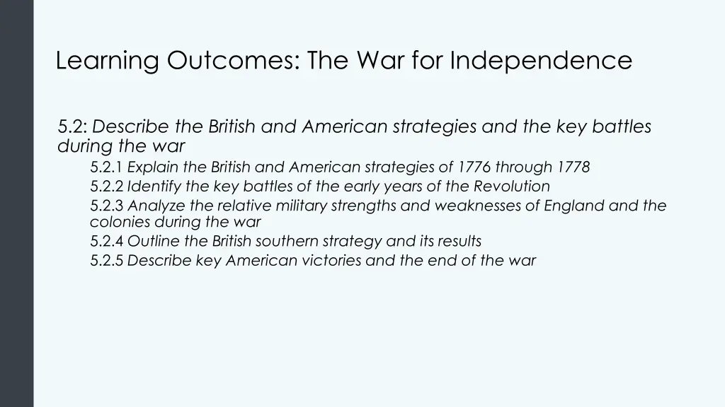 learning outcomes the war for independence