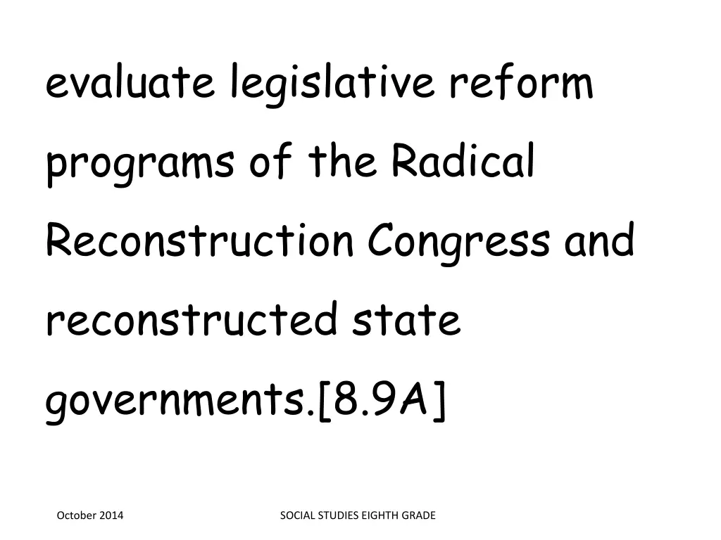 evaluate legislative reform programs