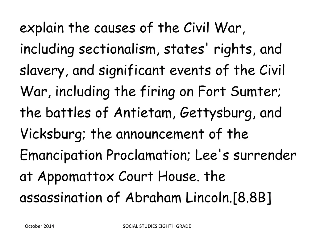 explain the causes of the civil war including