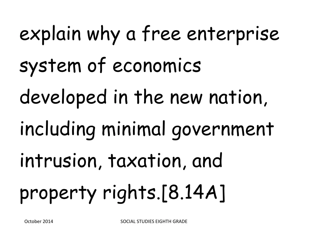 explain why a free enterprise system of economics