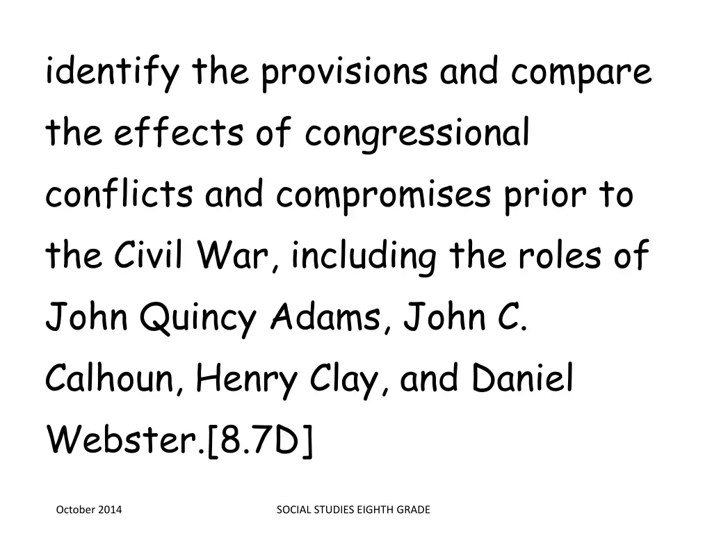 identify the provisions and compare the effects