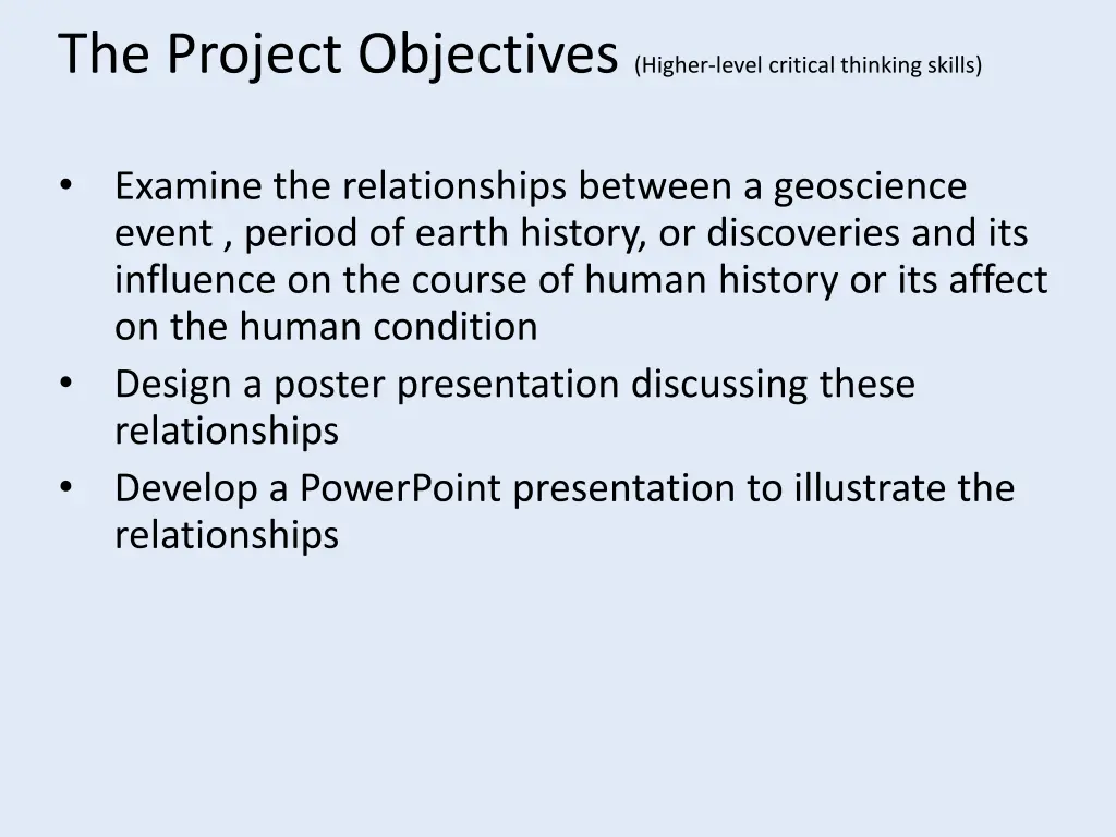 the project objectives higher level critical