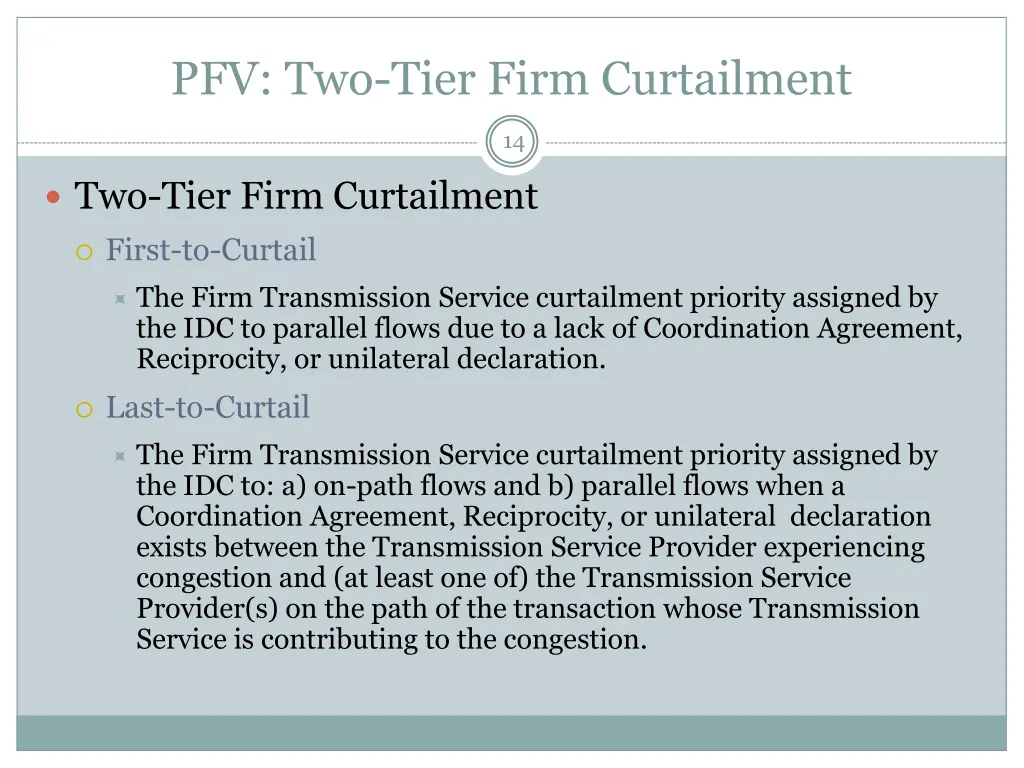 pfv two tier firm curtailment