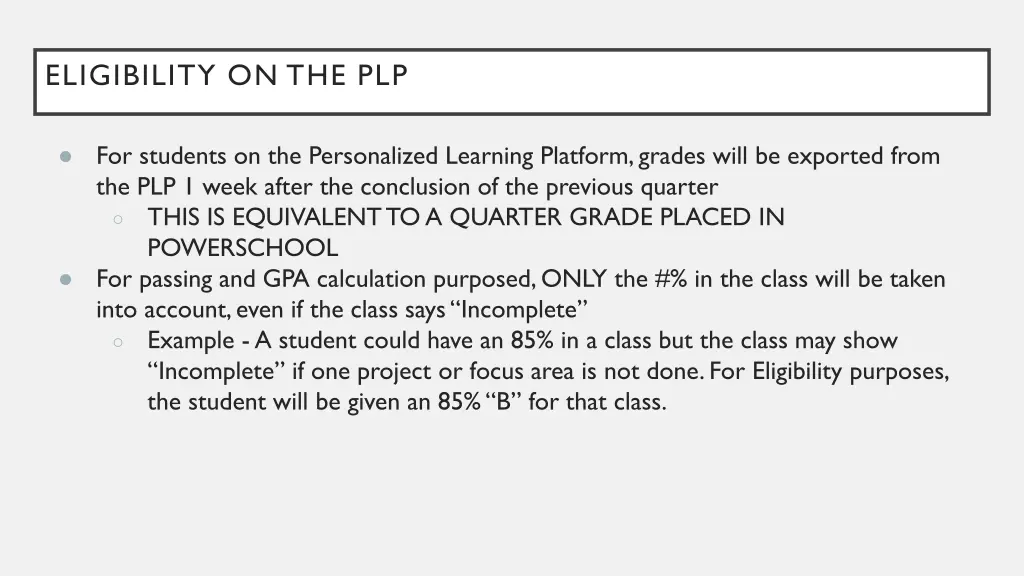 eligibility on the plp