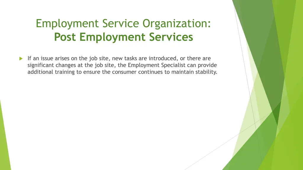 employment service organization post employment