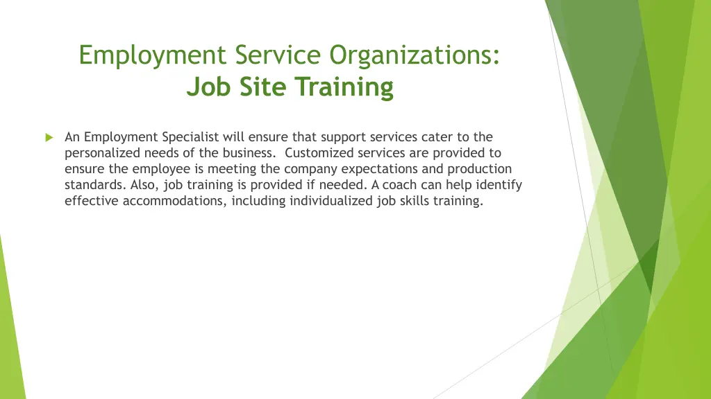 employment service organizations job site training