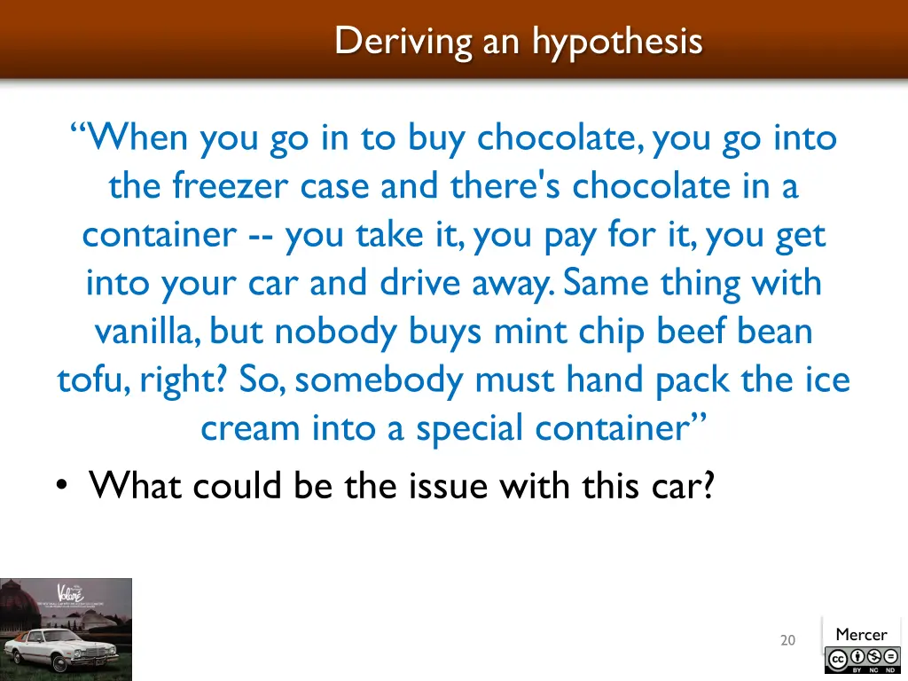 deriving an hypothesis