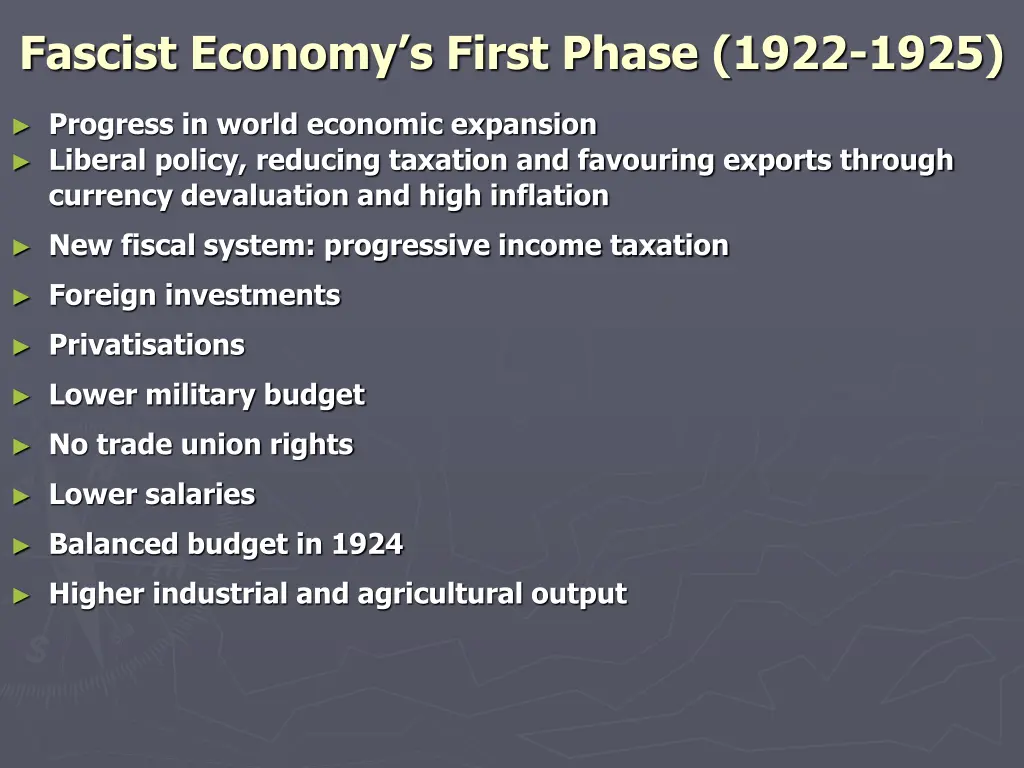 fascist economy s first phase 1922 1925