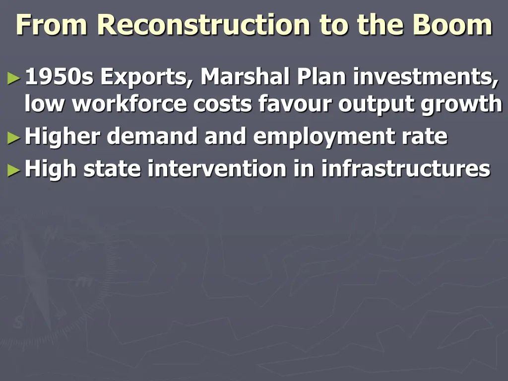 from reconstruction to the boom