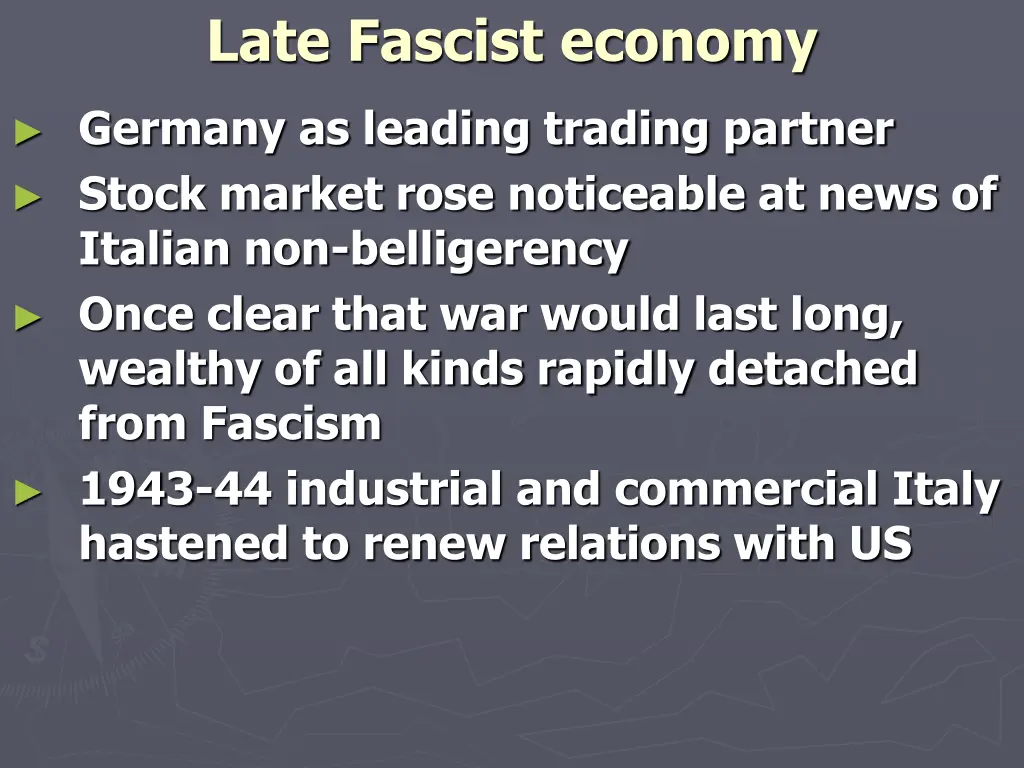 late fascist economy