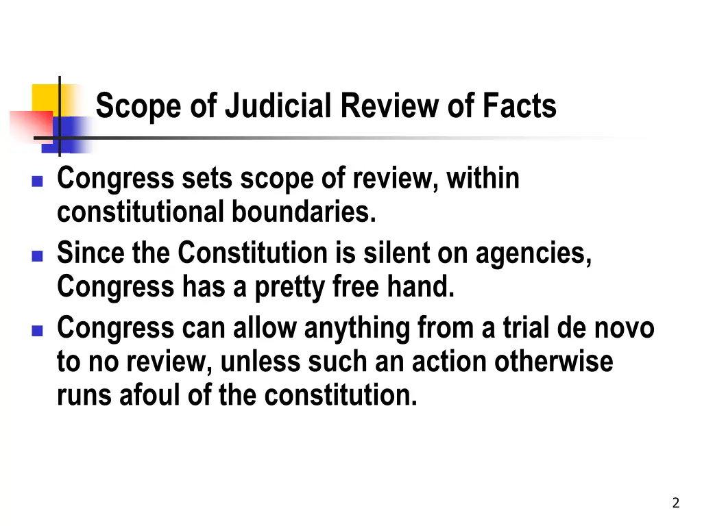 scope of judicial review of facts