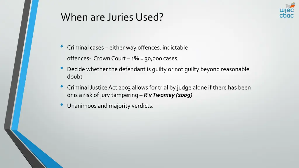 when are juries used