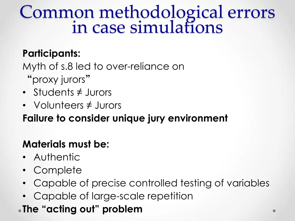 common methodological errors in case simulations