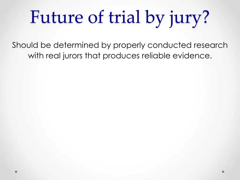 future of trial by jury