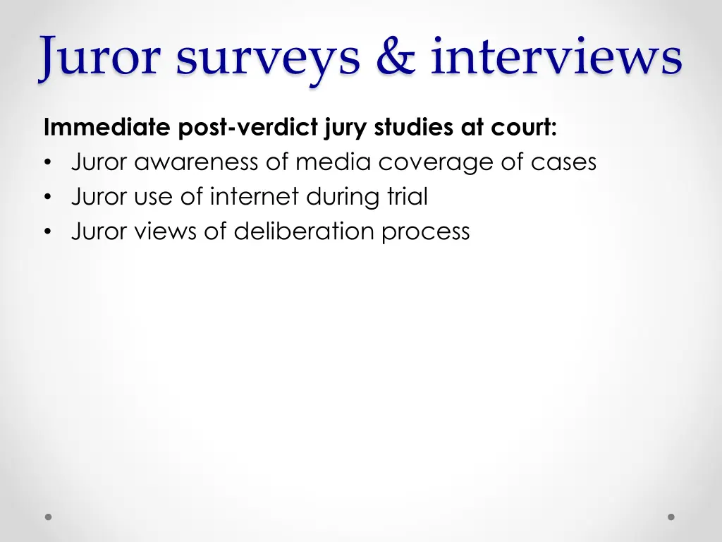 juror surveys interviews