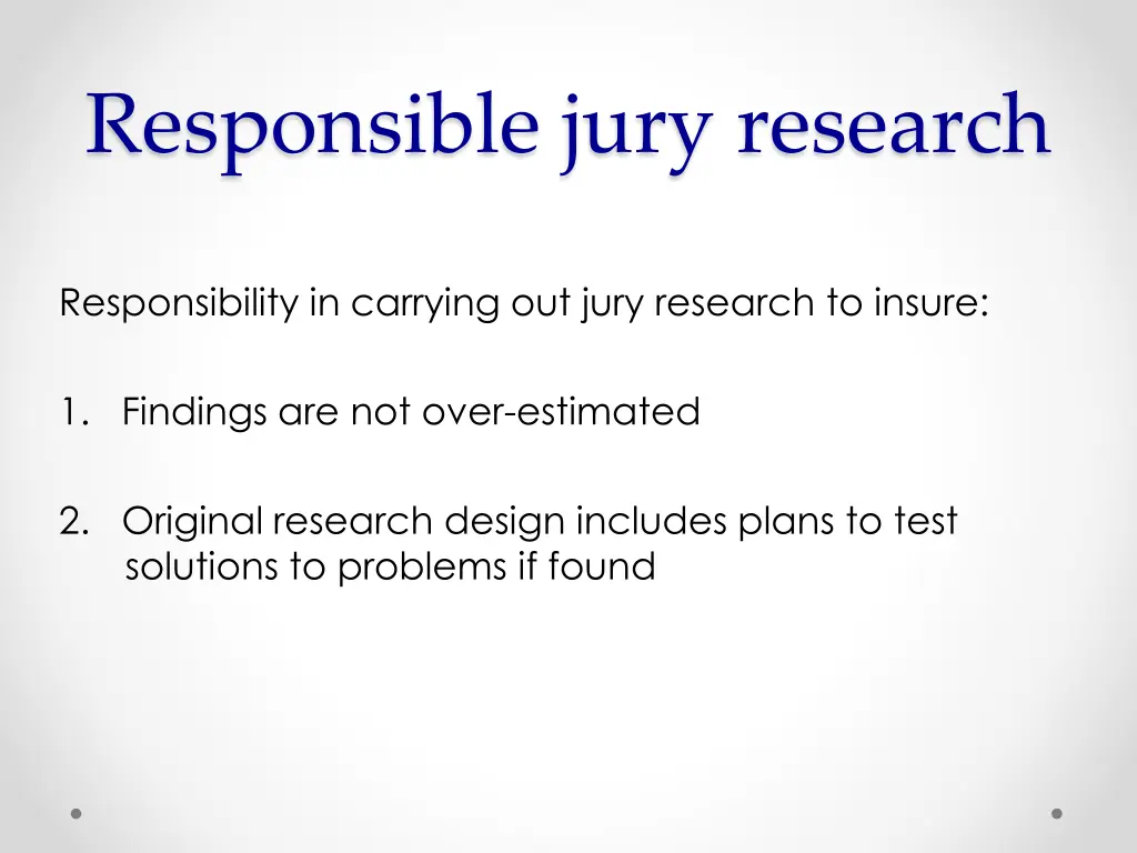 responsible jury research