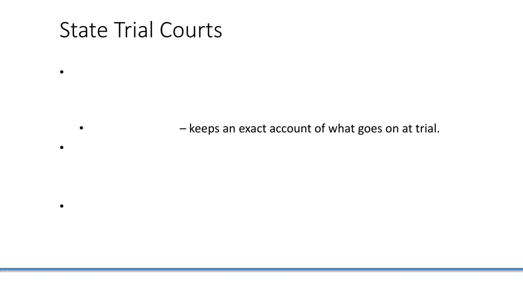 state trial courts