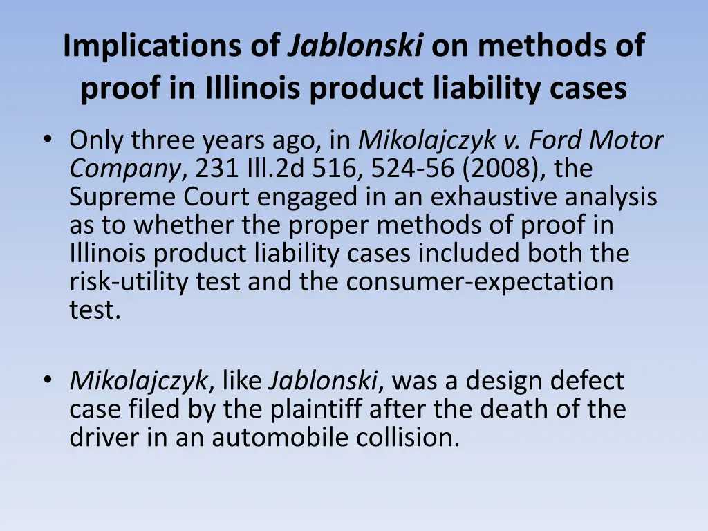 implications of jablonski on methods of proof 4