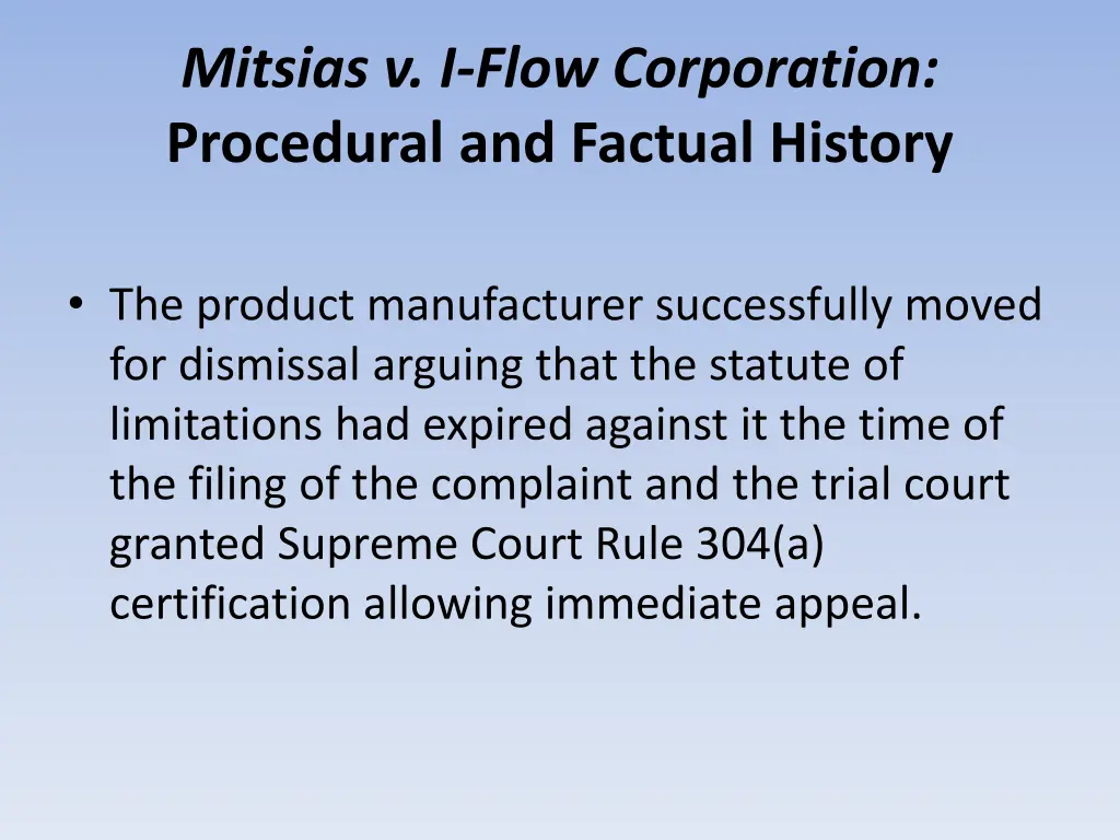 mitsias v i flow corporation procedural 6