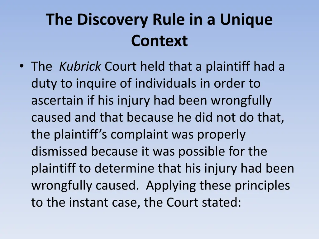 the discovery rule in a unique context 3