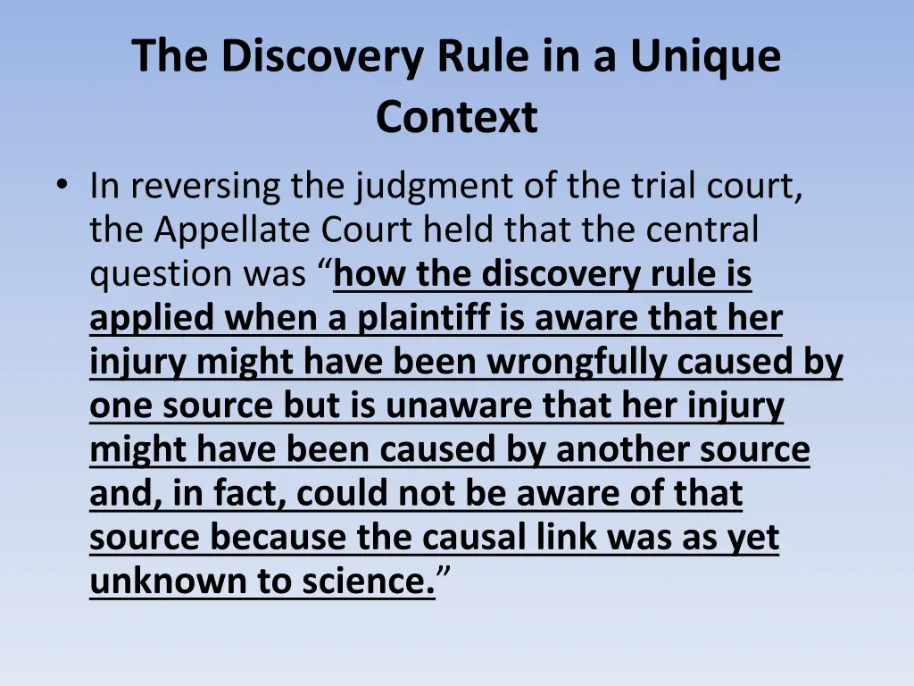 the discovery rule in a unique context