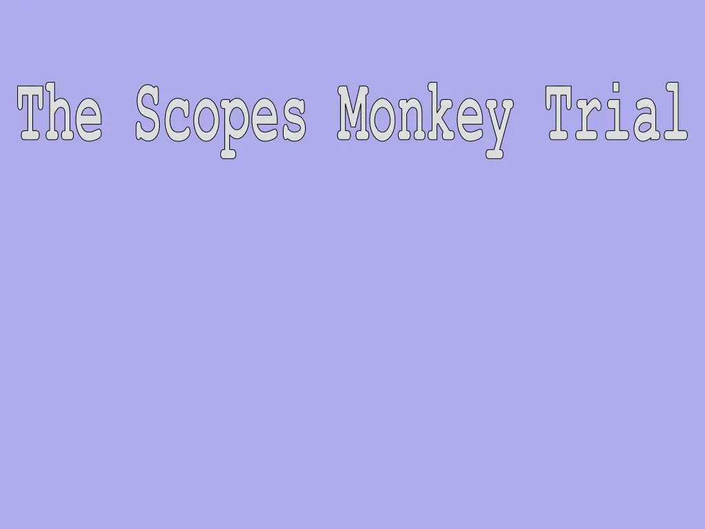 the scopes monkey trial