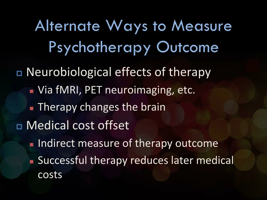 alternate ways to measure psychotherapy outcome