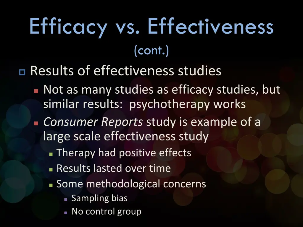 efficacy vs effectiveness cont 2