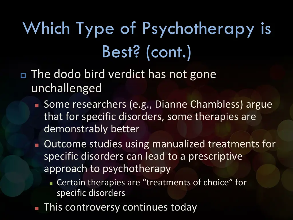 which type of psychotherapy is best cont 1