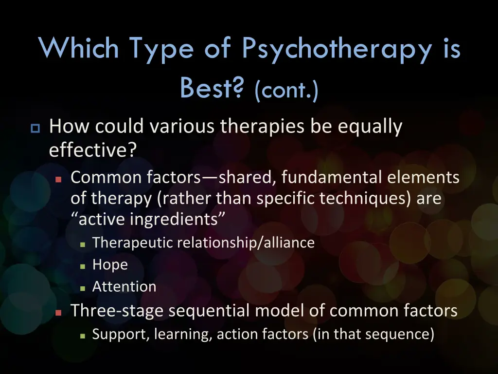 which type of psychotherapy is best cont