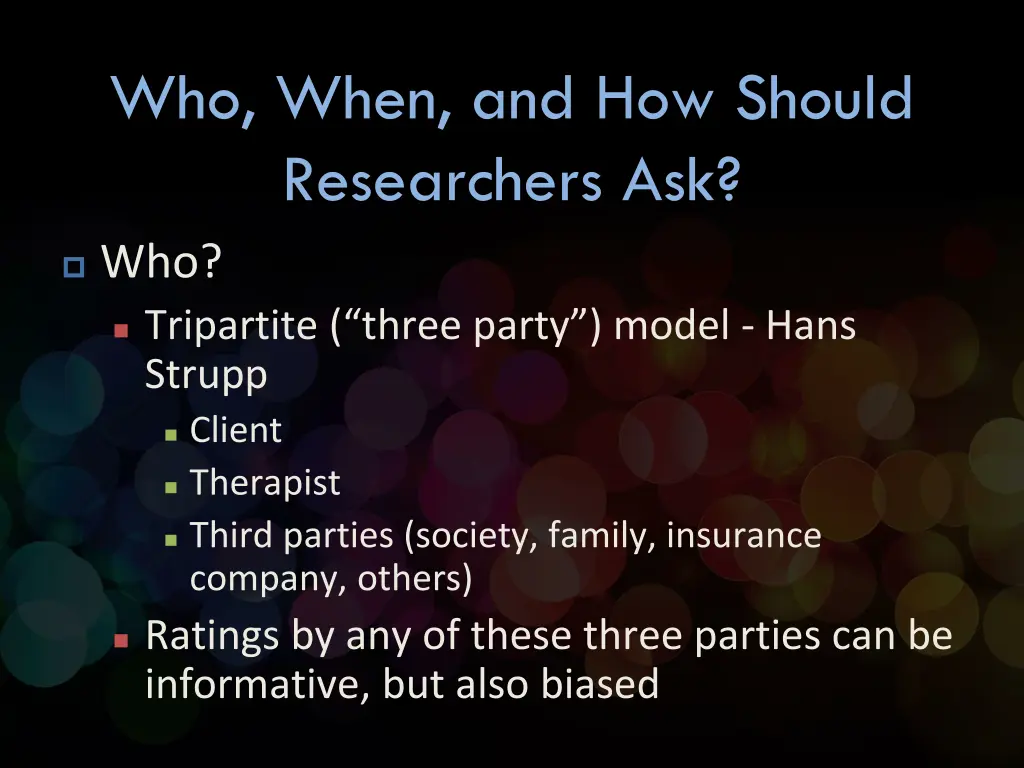 who when and how should researchers ask