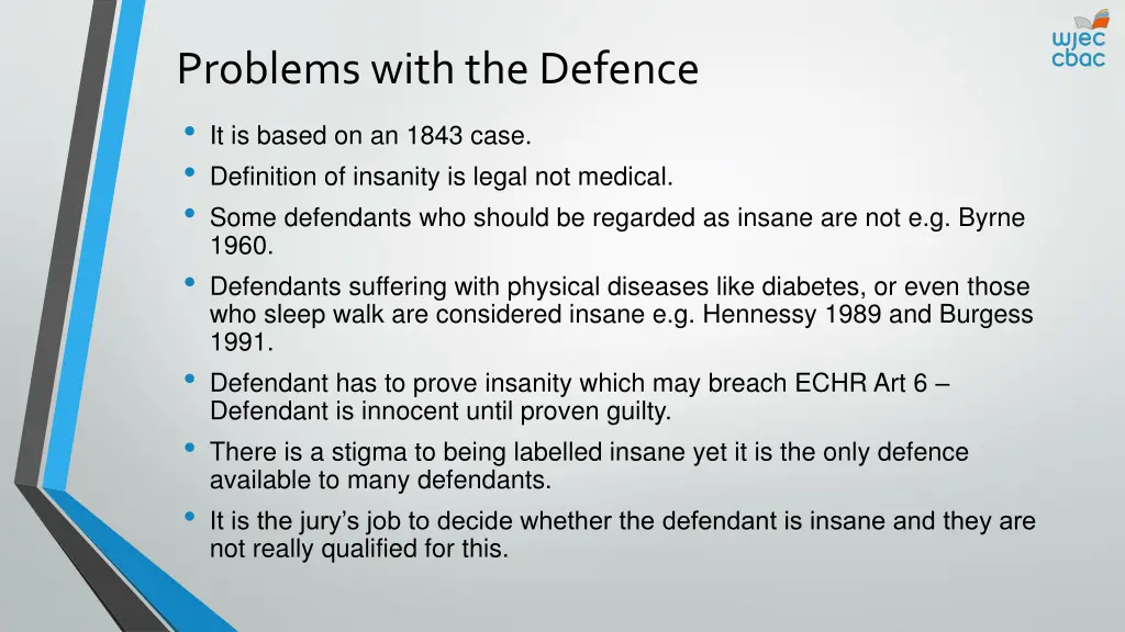 problems with the defence it is based on an 1843