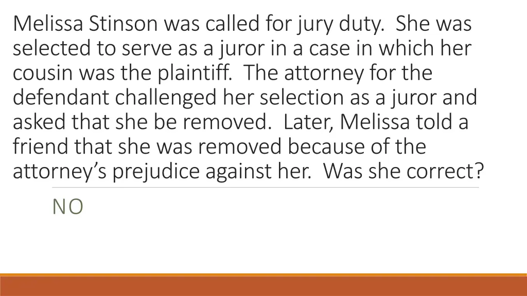 melissa stinson was called for jury duty