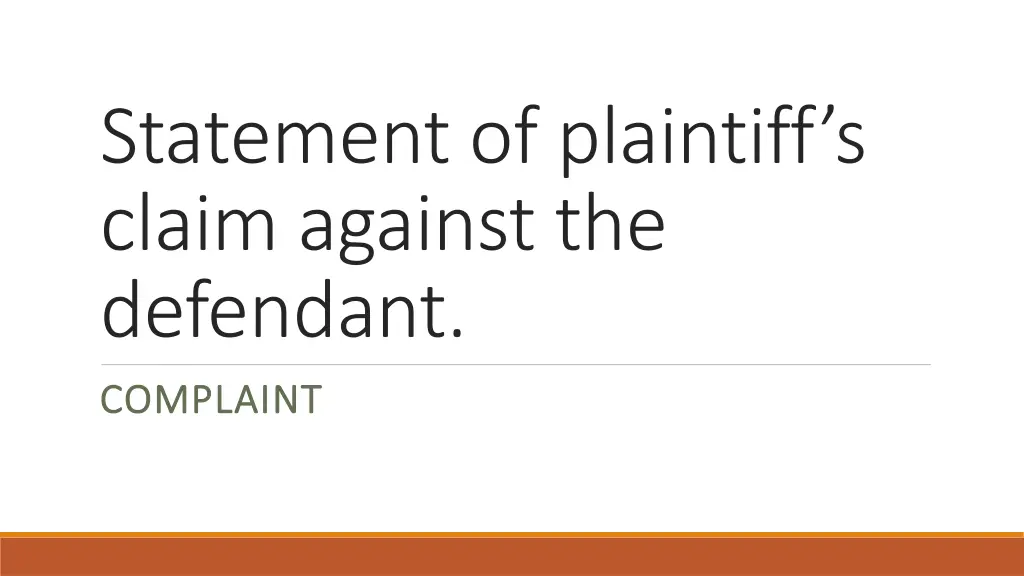 statement of plaintiff s claim against