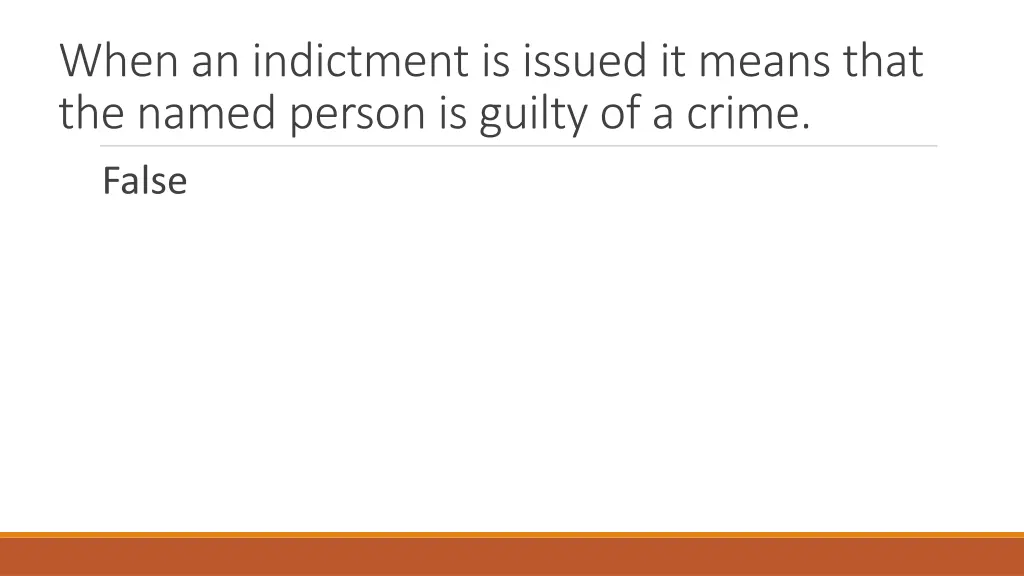 when an indictment is issued it means that