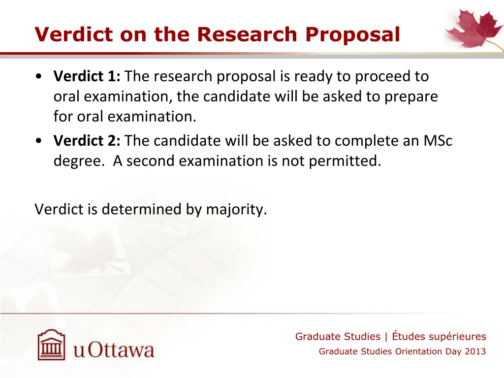 verdict on the research proposal