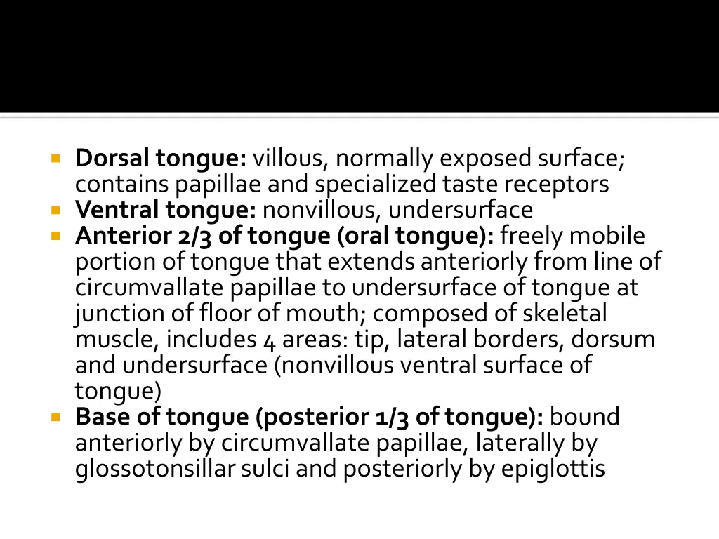 dorsal tongue villous normally exposed surface